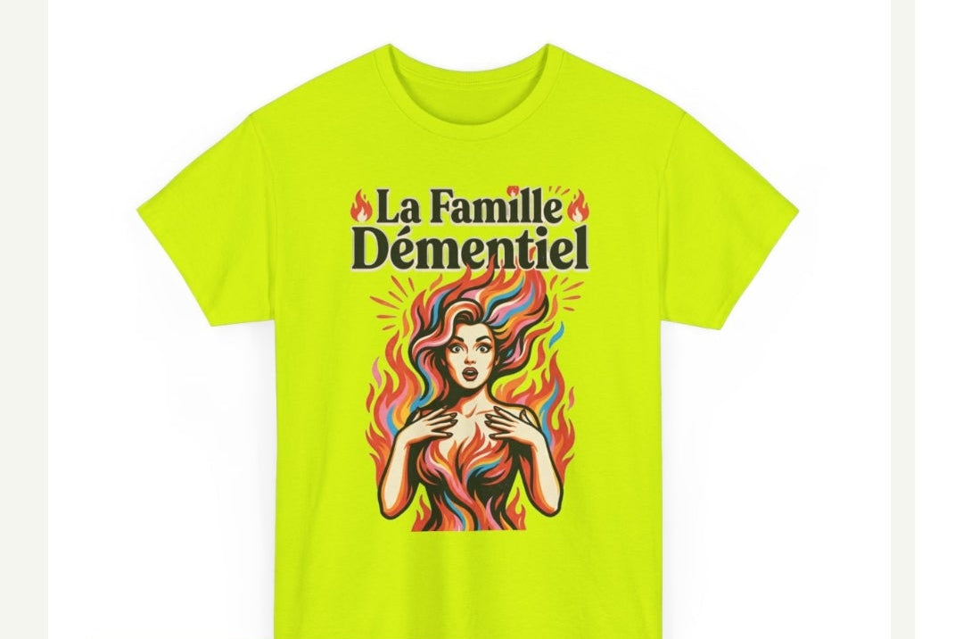 T-shirt Fantasy-La Famille Démentiel: Féminin Feu
