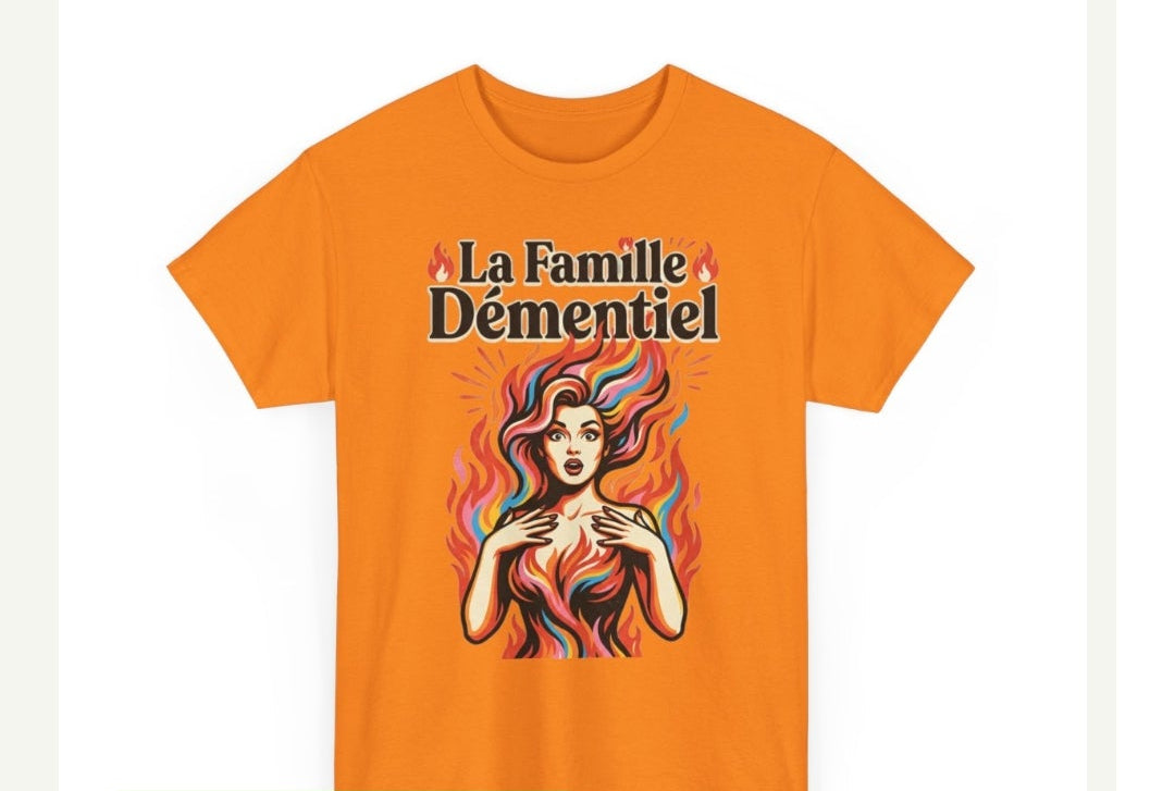 T-shirt Fantasy-La Famille Démentiel: Féminin Feu